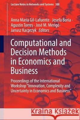 Computational and Decision Methods in Economics and Business: Proceedings of the International Workshop 