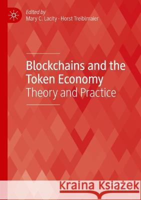 Blockchains and the Token Economy  9783030951108 Springer International Publishing