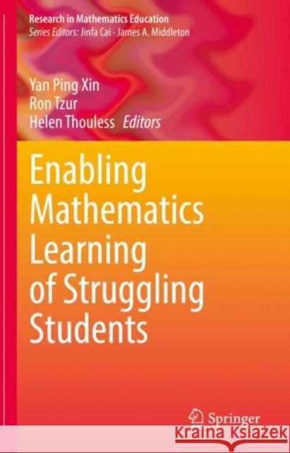 Enabling Mathematics Learning of Struggling Students  9783030952150 Springer International Publishing