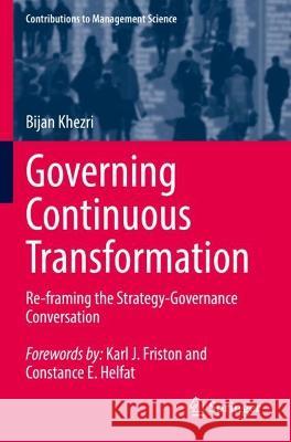 Governing Continuous Transformation Bijan Khezri 9783030954758 Springer International Publishing