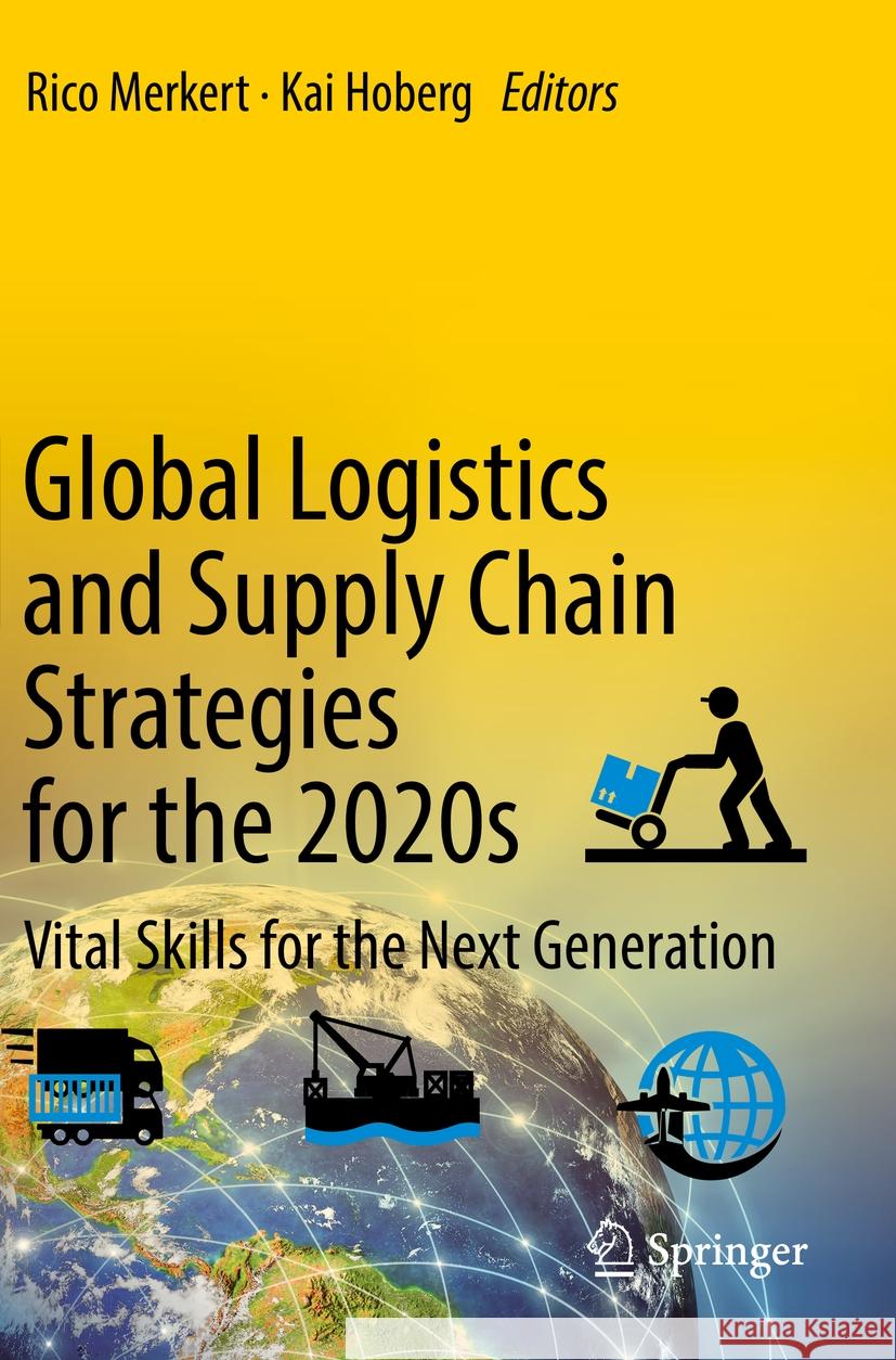 Global Logistics and Supply Chain Strategies for the 2020s  9783030957667 Springer International Publishing
