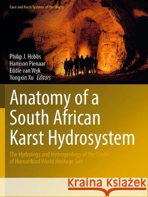 Anatomy of a South African Karst Hydrosystem  9783030958312 Springer International Publishing