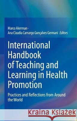 International Handbook of Teaching and Learning in Health Promotion  9783030960070 Springer International Publishing