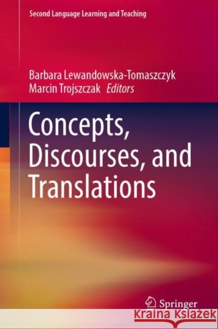 Concepts, Discourses, and Translations  9783030960988 Springer International Publishing