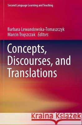 Concepts, Discourses, and Translations  9783030961015 Springer International Publishing