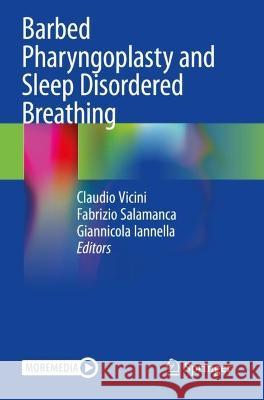 Barbed Pharyngoplasty and Sleep Disordered Breathing  9783030961718 Springer International Publishing