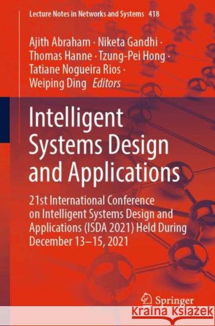 Intelligent Systems Design and Applications  9783030963071 Springer International Publishing