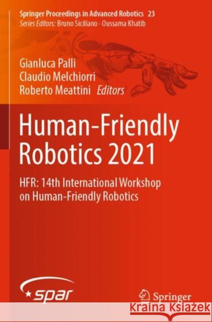 Human-Friendly Robotics 2021  9783030963613 Springer International Publishing