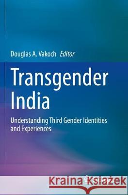 Transgender India  9783030963880 Springer International Publishing