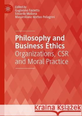 Philosophy and Business Ethics  9783030971083 Springer International Publishing