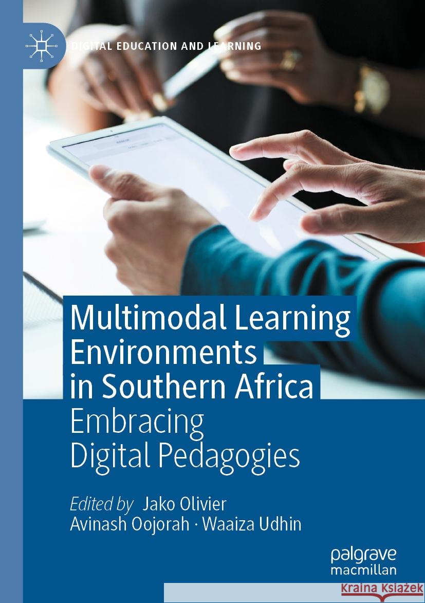 Multimodal Learning Environments in Southern Africa  9783030976583 Springer International Publishing