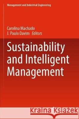 Sustainability and Intelligent Management  9783030980382 Springer International Publishing