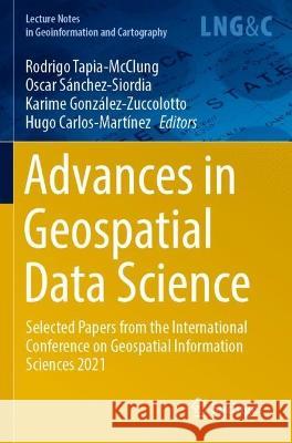 Advances in Geospatial Data Science  9783030980986 Springer International Publishing