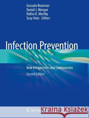 Infection Prevention  9783030984298 Springer International Publishing