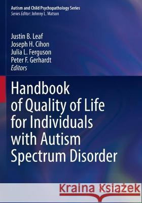 Handbook of Quality of Life for Individuals with Autism Spectrum Disorder  9783030985097 Springer International Publishing