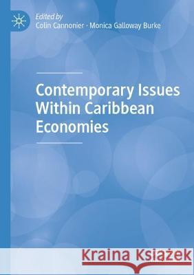 Contemporary Issues Within Caribbean Economies  9783030988678 Springer International Publishing