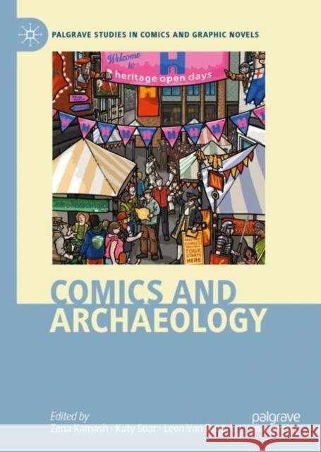 Comics and Archaeology  9783030989187 Springer Nature Switzerland AG