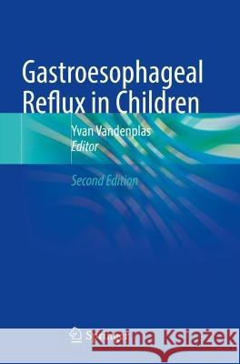 Gastroesophageal Reflux in Children  9783030990695 Springer International Publishing