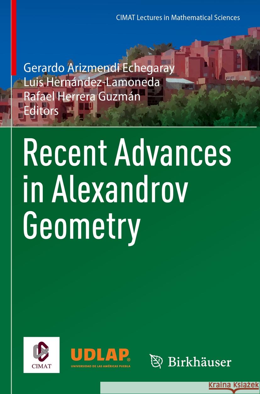 Recent Advances in Alexandrov Geometry  9783030993009 Springer International Publishing
