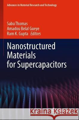 Nanostructured Materials for Supercapacitors  9783030993047 Springer International Publishing