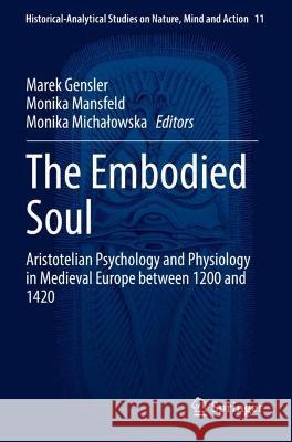 The Embodied Soul  9783030994556 Springer International Publishing