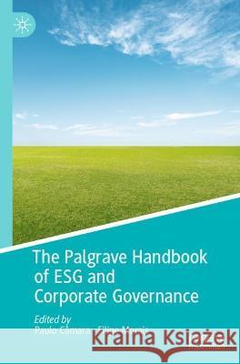 The Palgrave Handbook of ESG and Corporate Governance  9783030994709 Springer International Publishing