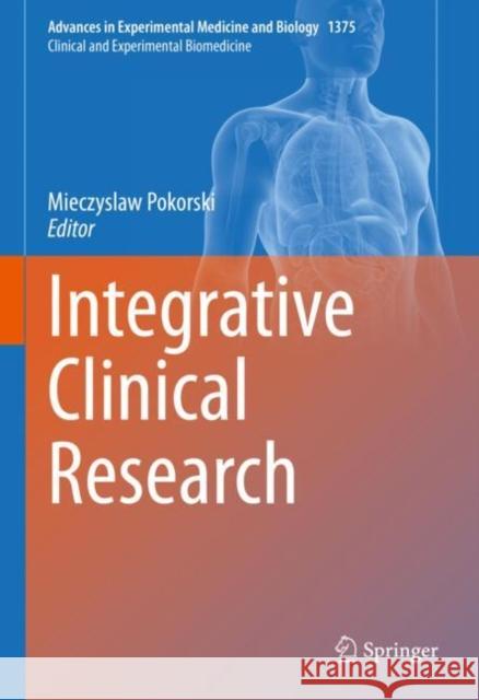 Integrative Clinical Research  9783030996291 Springer International Publishing