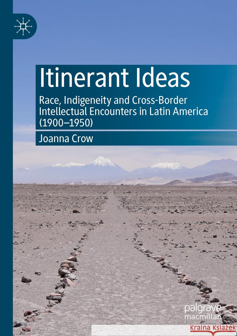Itinerant Ideas Joanna Crow 9783031019548 Springer International Publishing