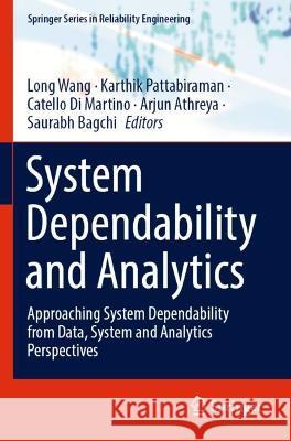 System Dependability and Analytics  9783031020650 Springer International Publishing
