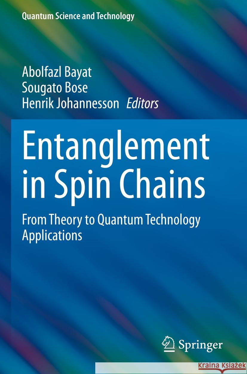 Entanglement in Spin Chains  9783031040009 Springer International Publishing