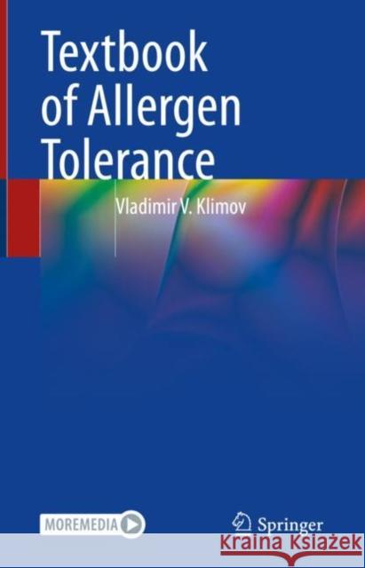 Textbook of Allergen Tolerance Klimov, Vladimir V. 9783031043086