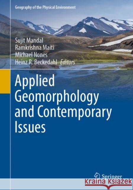 Applied Geomorphology and Contemporary Issues  9783031045318 Springer International Publishing
