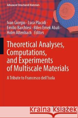 Theoretical Analyses, Computations, and Experiments of Multiscale Materials  9783031045509 Springer International Publishing