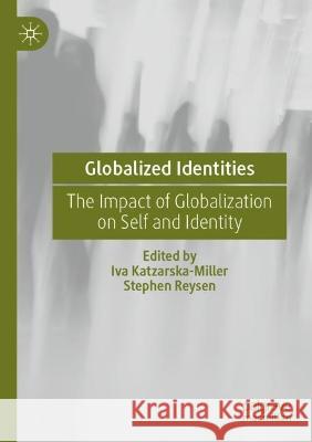 Globalized Identities  9783031046469 Springer International Publishing