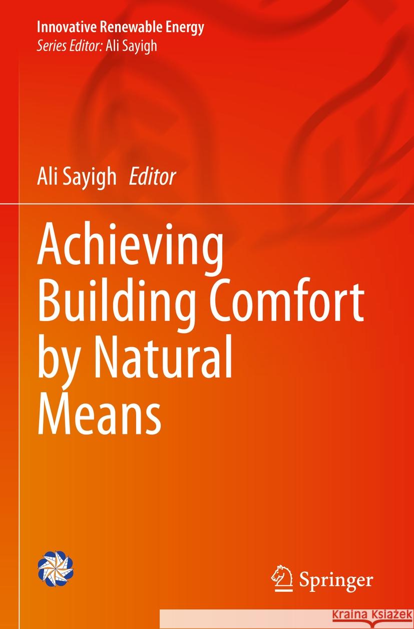 Achieving Building Comfort by Natural Means  9783031047169 Springer International Publishing