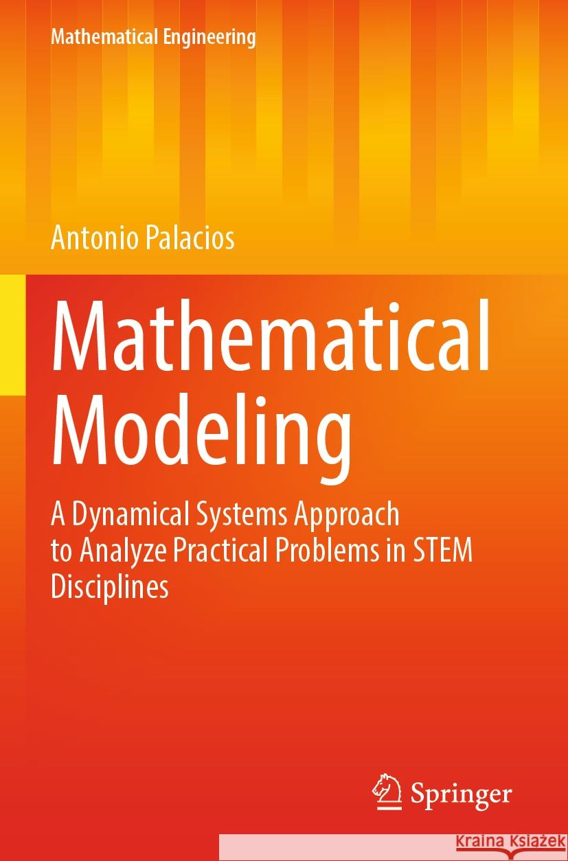 Mathematical Modeling Antonio Palacios 9783031047312