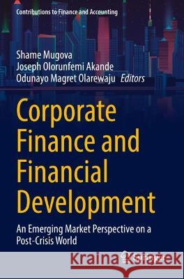 Corporate Finance and Financial Development  9783031049828 Springer International Publishing