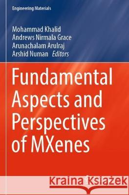 Fundamental Aspects and Perspectives of MXenes  9783031050084 Springer International Publishing