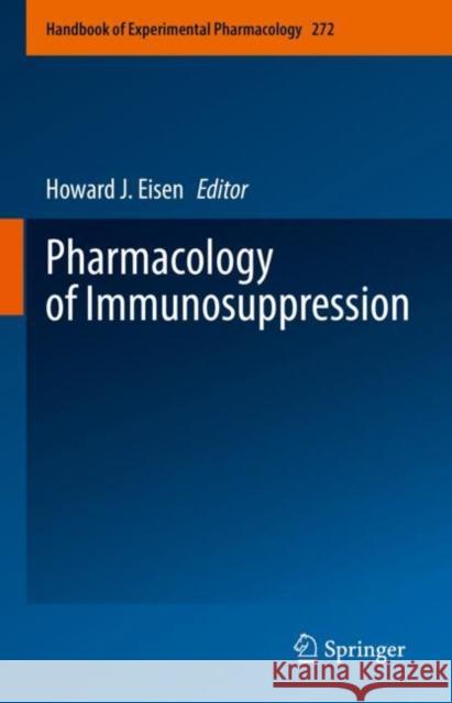 Pharmacology of Immunosuppression  9783031051173 Springer International Publishing