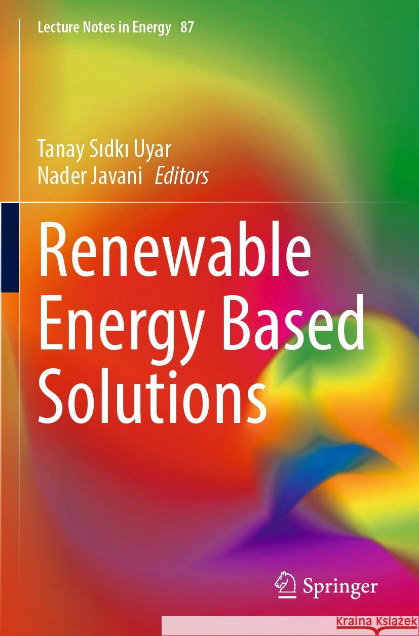 Renewable Energy Based Solutions  9783031051272 Springer International Publishing