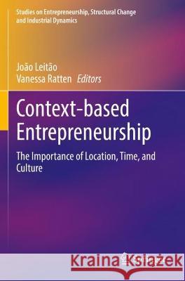 Context-based Entrepreneurship  9783031053092 Springer International Publishing