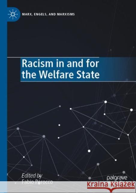 Racism in and for the Welfare State  9783031060700 Springer International Publishing AG