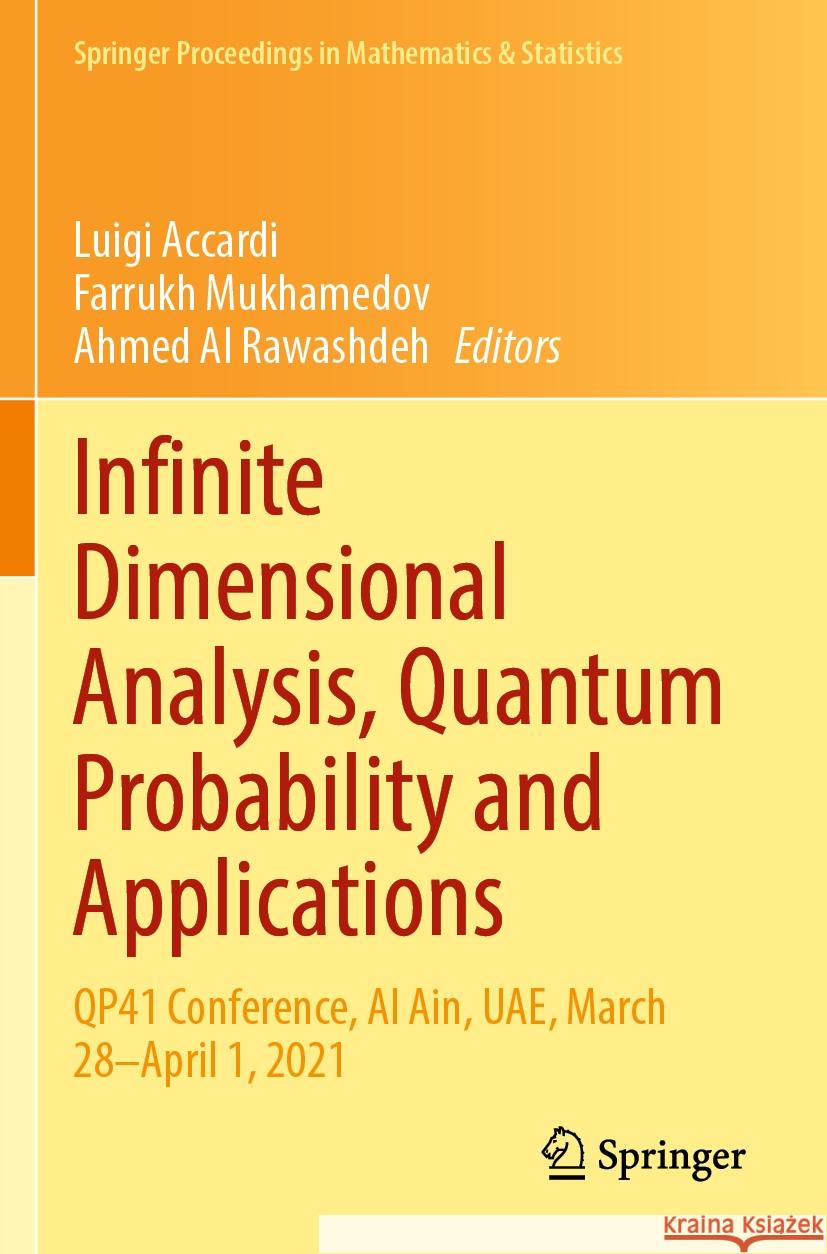 Infinite Dimensional Analysis, Quantum Probability and Applications  9783031061721 Springer International Publishing