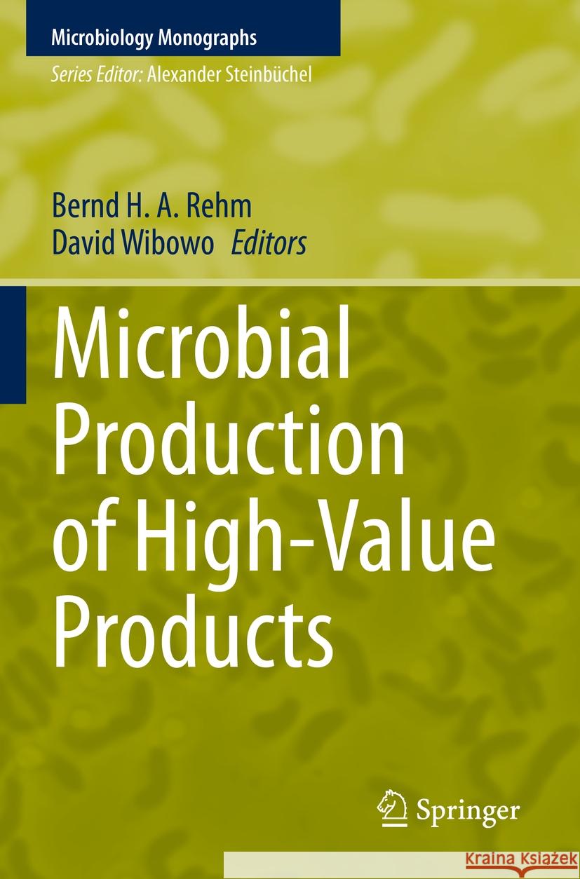 Microbial Production of High-Value Products  9783031066023 Springer International Publishing