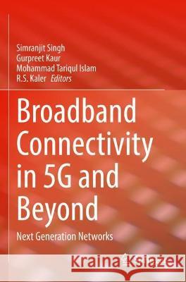 Broadband Connectivity in 5G and Beyond  9783031068683 Springer International Publishing