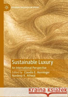 Sustainable Luxury   9783031069307 Springer International Publishing
