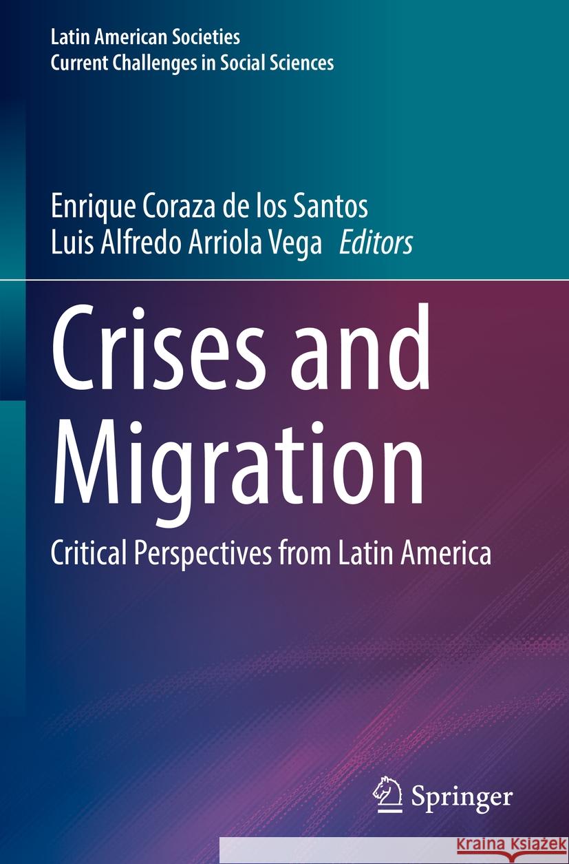 Crises and Migration  9783031070617 Springer International Publishing