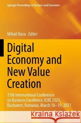 Digital Economy and New Value Creation  9783031072673 Springer International Publishing