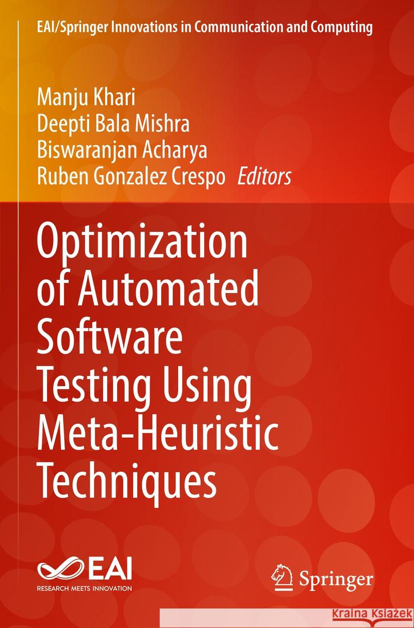 Optimization of Automated Software Testing Using Meta-Heuristic Techniques  9783031072994 Springer International Publishing