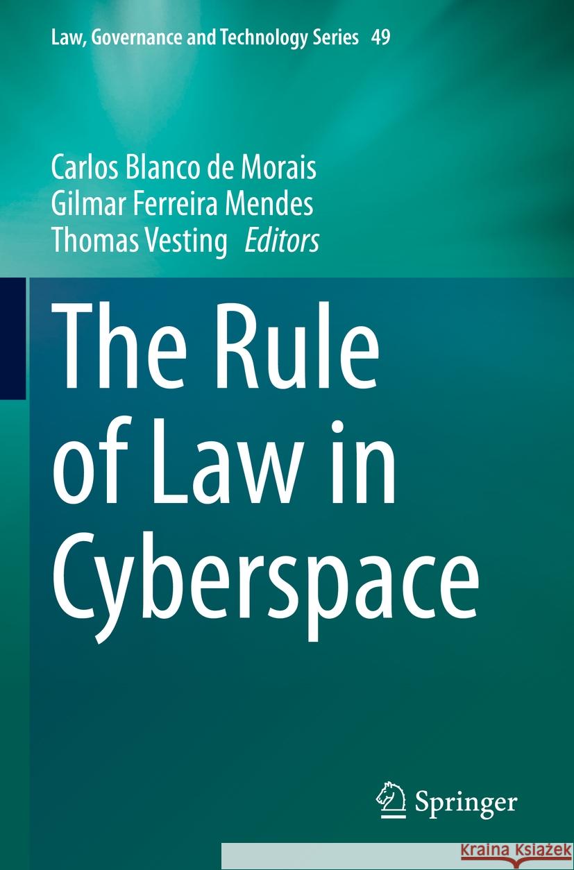The Rule of Law in Cyberspace  9783031073793 Springer International Publishing
